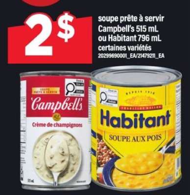 Campbell's Crème de champignons ou Habitant Soupe aux pois