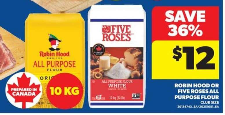 ROBIN HOOD OR FIVE ROSES ALL PURPOSE FLOUR