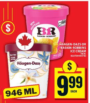 Häagen-Dazs or Baskin-Robbins Ice Cream