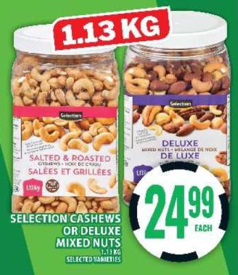 Selection Cashews or Deluxe Mixed Nuts