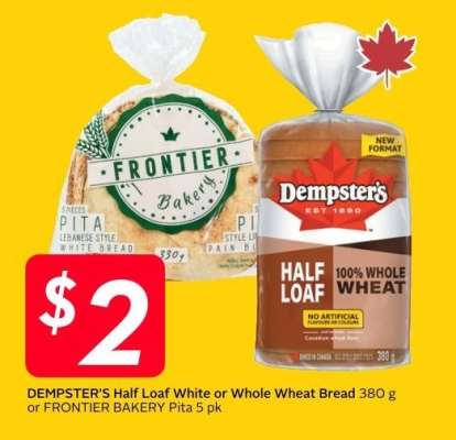 DEMPSTER'S Half Loaf White or Whole Wheat Bread or FRONTIER BAKERY Pita