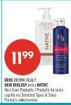 Dove Derma Scalp, Hair Biology or Native Hair Care Products