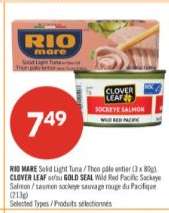 RIO MARE Solid Light Tuna / CLOVER LEAF or GOLD SEAL Wild Red Pacific Sockeye Salmon