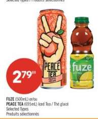 FUZE (500mL) or/ou PEACE TEA (695mL) Iced Tea / Thé glacé