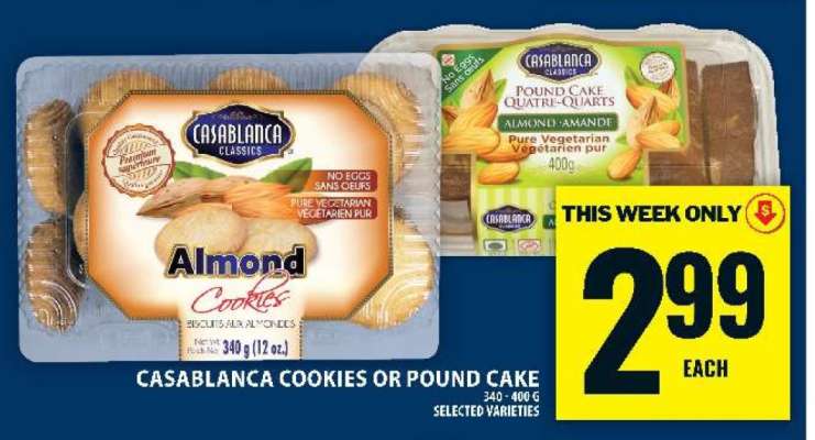 CASABLANCA COOKIES OR POUND CAKE