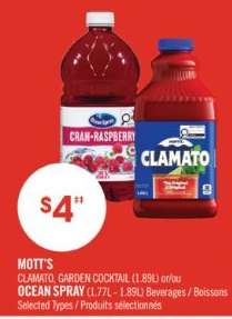 MOTT'S CLAMATO, GARDEN COCKTAIL (1.89L) or/ou OCEAN SPRAY (1.77L - 1.89L)