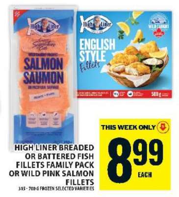 High Liner Breaded or Battered Fish Fillets Family Pack or Wild Pink Salmon Fillets