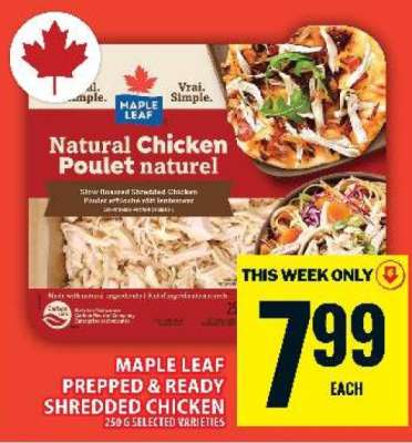 MAPLE LEAF PREPPED & READY SHREDDED CHICKEN