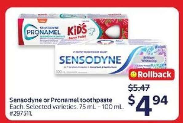 Sensodyne or Pronamel Toothpaste