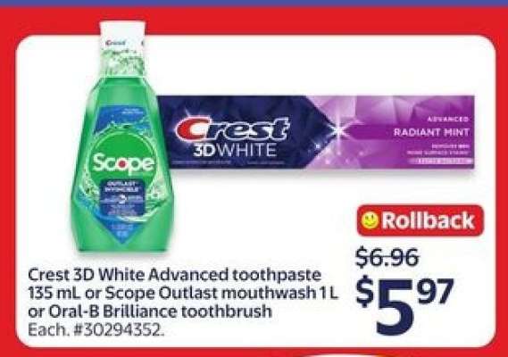 Crest 3D White Advanced toothpaste or Scope Outlast mouthwash or Oral-B Brilliance toothbrush
