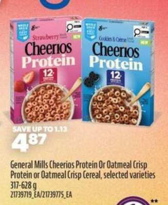 General Mills Cheerios Protein or Oatmeal Crisp Protein or Oatmeal Crisp Cereal