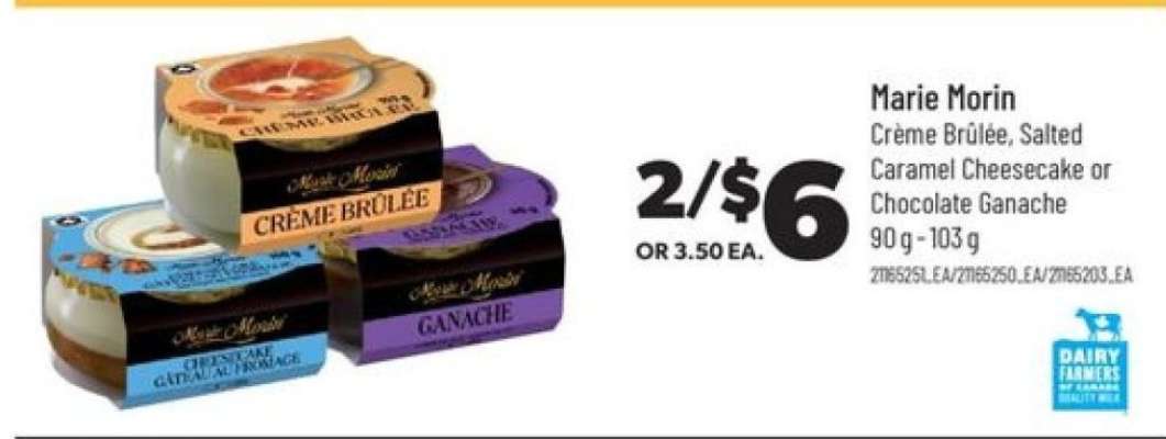 Marie Morin Crème Brûlée, Salted Caramel Cheesecake or Chocolate Ganache