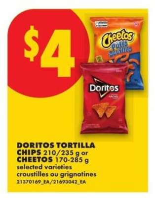 DORITOS Tortilla Chips or CHEETOS