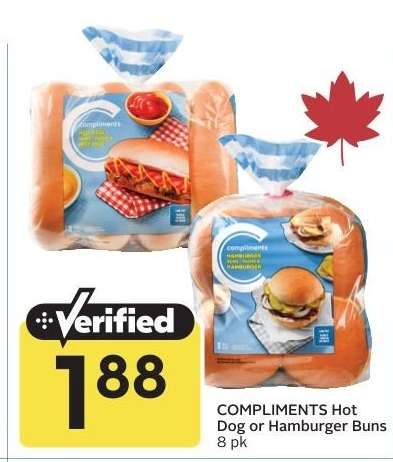 COMPLIMENTS Hot Dog or Hamburger Buns