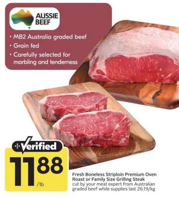 Fresh Boneless Striploin Premium Oven Roast or Family Size Grilling Steak