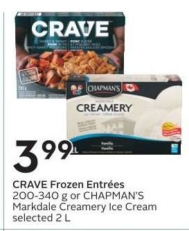 CRAVE Frozen Entrées or CHAPMAN’S Markdale Creamery Ice Cream