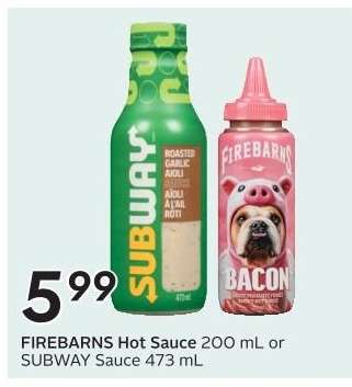 FIREBARNS Hot Sauce 200 mL or SUBWAY Sauce 473 mL