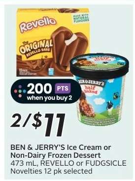 BEN & JERRY'S Ice Cream or Non-Dairy Frozen Dessert, REVELLO or FUDGSICLE Novelties