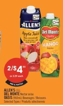 ALLEN'S (1L), DEL MONTE Nectar et/ou OASIS (960mL) Beverages / Boissons