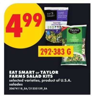 EAT SMART or TAYLOR FARMS SALAD KITS