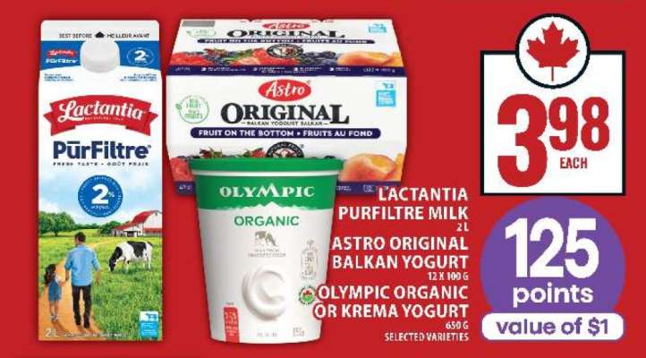 Lactantia PurFiltre Milk, Astro Original Balkan Yogurt, Olympic Organic or Krema Yogurt