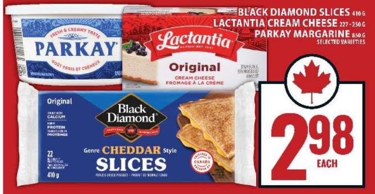 Black Diamond Slices, Lactantia Cream Cheese, Parkay Margarine