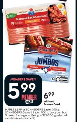 MAPLE LEAF or SCHNEIDERS Bacon, Juicy Jumbos, Smoked Sausages or Bologna