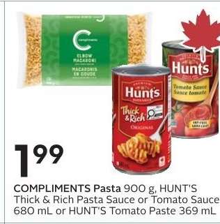 COMPLIMENTS Pasta, HUNT'S Thick & Rich Pasta Sauce or Tomato Sauce, HUNT'S Tomato Paste