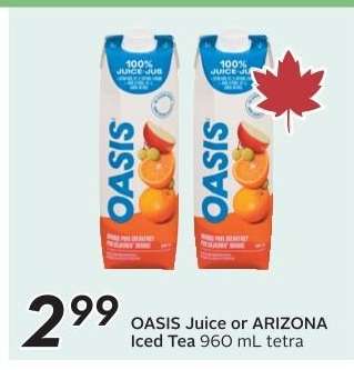 OASIS Juice or ARIZONA Iced Tea