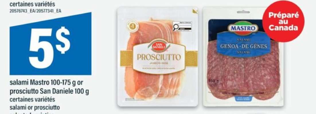 salami Mastro 100-175 g or prosciutto San Daniele 100 g