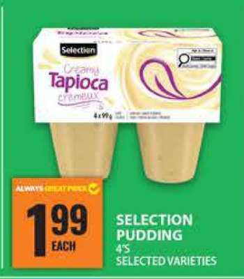 Selection Pudding