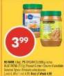 NO NAME 1 kg or PC Organics 500 g or BLUE MENU 1 kg Peanut Butter
