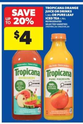 TROPICANA ORANGE JUICE OR DRINKS