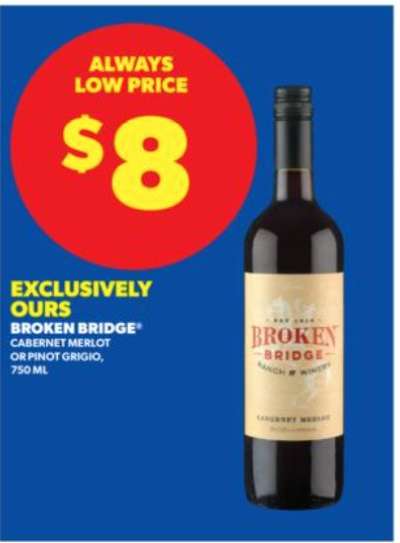 Broken Bridge Cabernet Merlot or Pinot Grigio