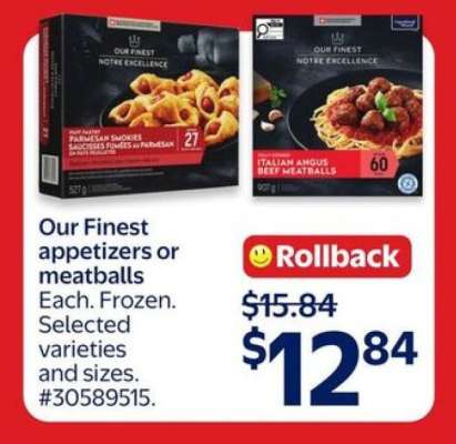 Our Finest appetizers or meatballs
