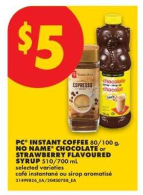 PC® Instant Coffee, No Name® Chocolate or Strawberry Flavoured Syrup
