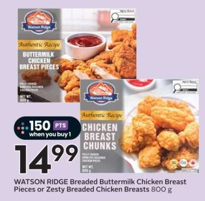 WATSON RIDGE Breaded Buttermilk Chicken Breast Pieces or Zesty Breaded Chicken Breasts