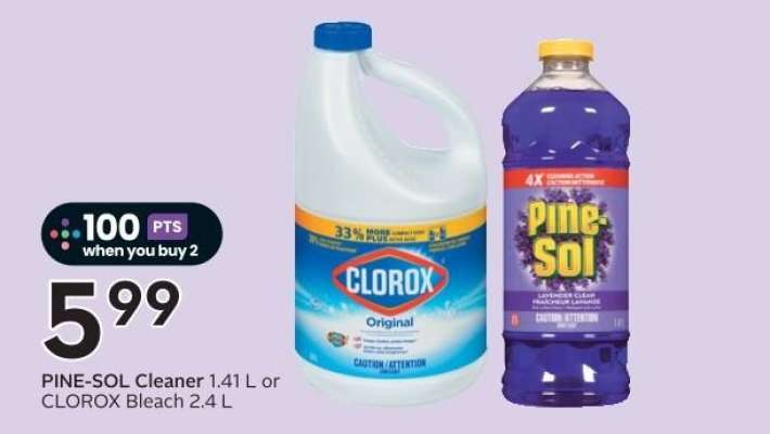 PINE-SOL Cleaner 1.41 L or CLOROX Bleach 2.4 L