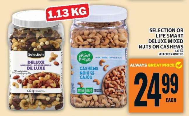Selection or Life Smart Deluxe Mixed Nuts or Cashews
