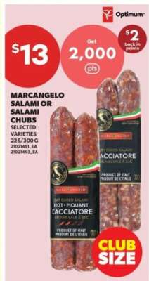 Marcangelo Salami or Salami Chubs