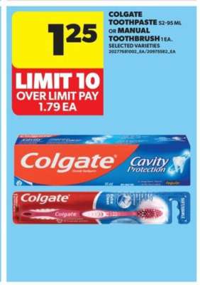 Colgate Toothpaste or Manual Toothbrush