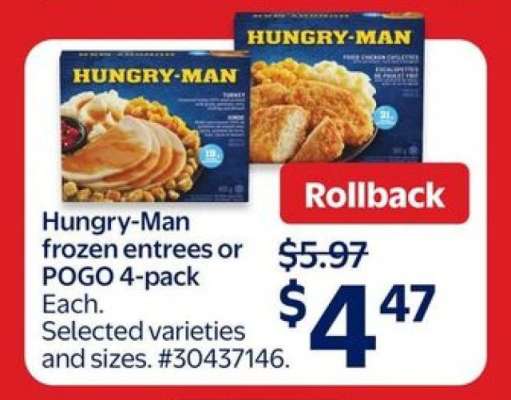 Hungry-Man frozen entrees or POGO 4-pack
