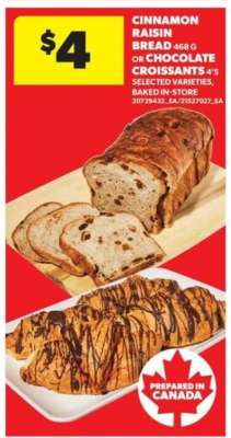 Cinnamon Raisin Bread or Chocolate Croissants