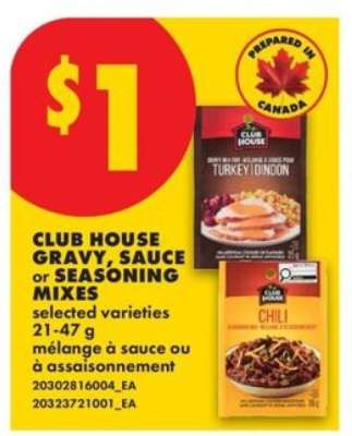 CLUB HOUSE GRAVY, SAUCE or SEASONING MIXES