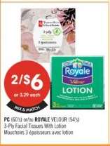 PC (60's) or ROYALE VELOUR (54's)