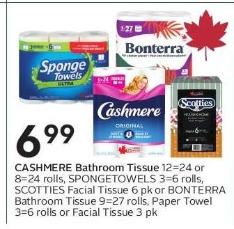 CASHMERE Bathroom Tissue, SPONGETOWELS, SCOTTIES Facial Tissue, BONTERRA Bathroom Tissue