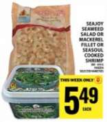 SeaJoy Seaweed Salad or Mackerel Fillet or Seasoul Cooked Shrimp