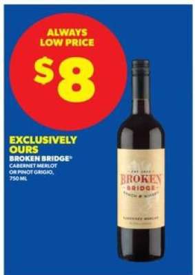 Broken Bridge Cabernet Merlot or Pinot Grigio