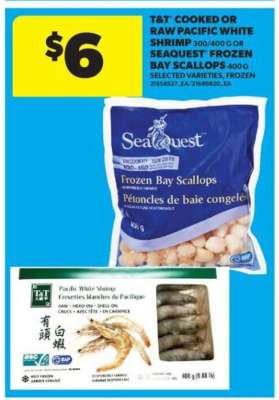 T&T Cooked or Raw Pacific White Shrimp / Seaquest Frozen Bay Scallops