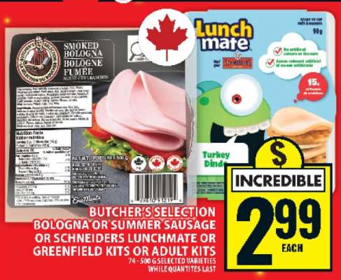 Butcher's Selection Bologna or Summer Sausage or Schneiders Lunchmate or Greenfield Kits or Adult Kits